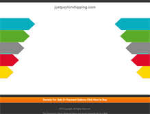 Tablet Screenshot of justpayforshipping.com
